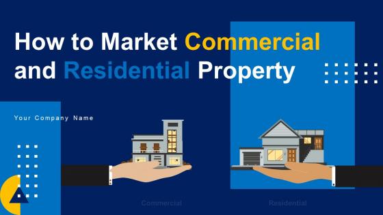 How To Market Commercial And Residential Property Powerpoint Presentation Slides MKT CD V