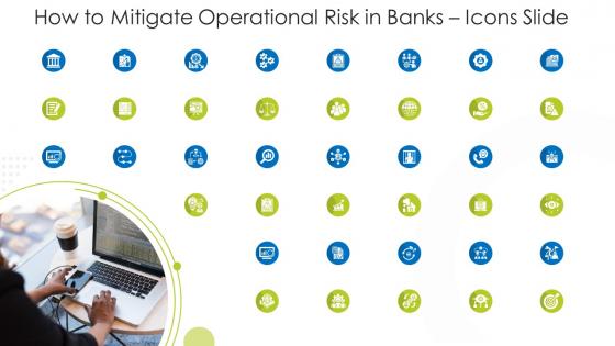 How To Mitigate Operational Risk In Banks Icons Slide