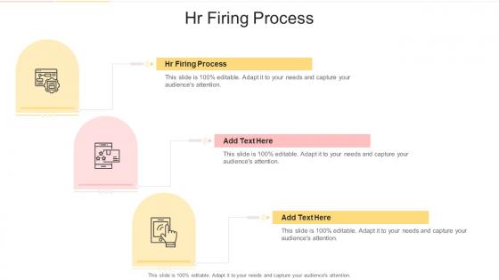 HR Firing Process In Powerpoint And Google Slides Cpb
