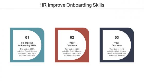 Hr improve onboarding skills ppt powerpoint presentation portfolio skills cpb