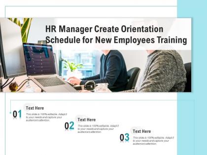 Hr manager create orientation schedule for new employees training