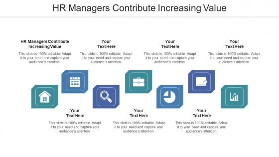 Hr Managers Contribute Increasing Value Ppt Powerpoint Presentation Smartart Cpb