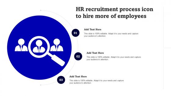 HR Recruitment Process Icon To Hire More Of Employees