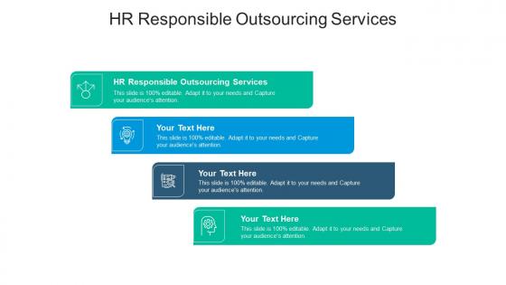 Hr responsible outsourcing services ppt powerpoint presentation infographics introduction cpb