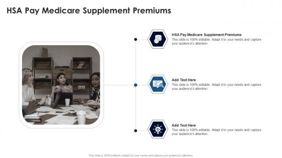 HSA Pay Medicare Supplement Premiums In Powerpoint And Google Slides Cpb