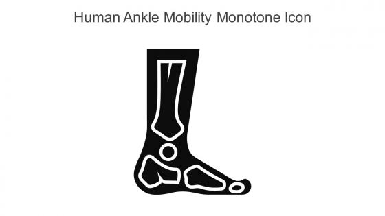 Human Ankle Mobility Monotone Icon In Powerpoint Pptx Png And Editable Eps Format