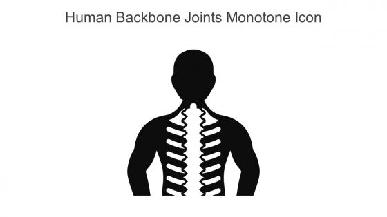 Human Backbone Joints Monotone Icon In Powerpoint Pptx Png And Editable Eps Format