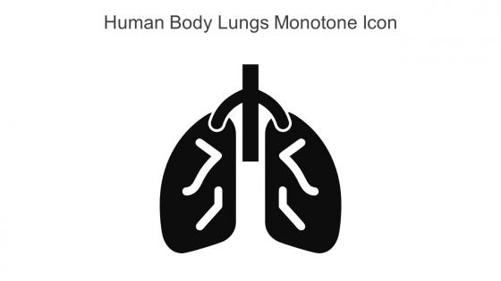 Human Body Lungs Monotone Icon In Powerpoint Pptx Png And Editable Eps Format