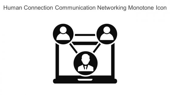 Human Connection Communication Networking Monotone Icon In Powerpoint Pptx Png And Editable Eps Format