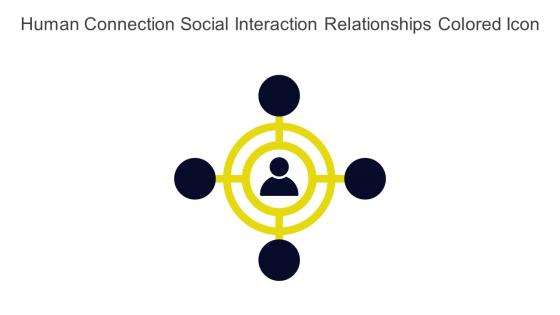 Human Connection Social Interaction Relationships Colored Icon In Powerpoint Pptx Png And Editable Eps Format