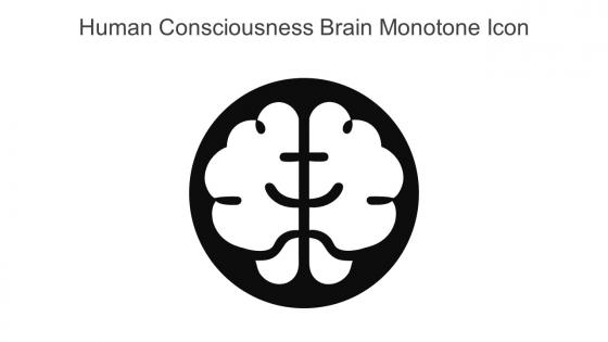 Human Consciousness Brain Monotone Icon In Powerpoint Pptx Png And Editable Eps Format