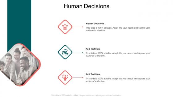 Human Decisions In Powerpoint And Google Slides Cpb