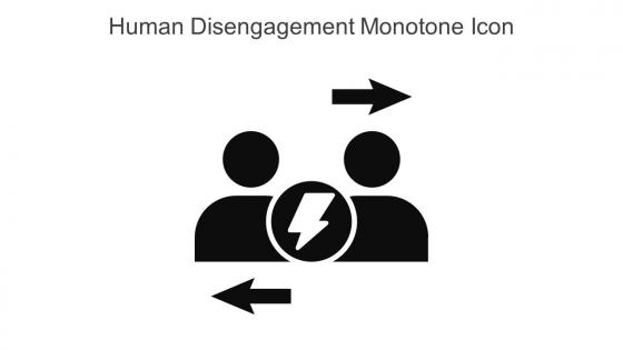 Human Disengagement Monotone Icon In Powerpoint Pptx Png And Editable Eps Format