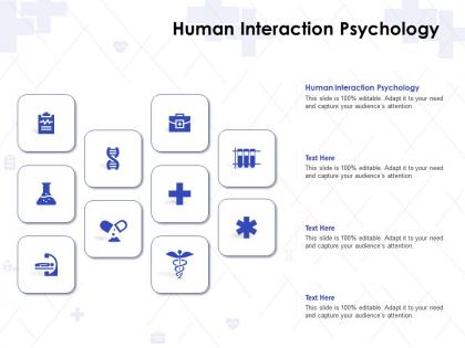 Human interaction psychology ppt powerpoint presentation layouts sample