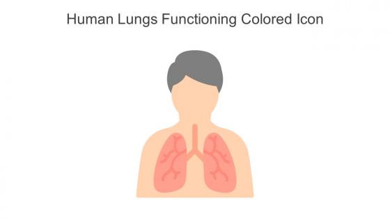 Human Lungs Functioning Colored Icon In Powerpoint Pptx Png And Editable Eps Format