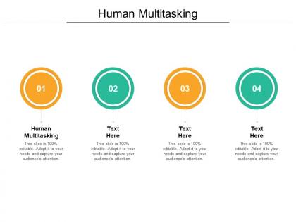 Human multitasking ppt powerpoint presentation infographics gallery cpb