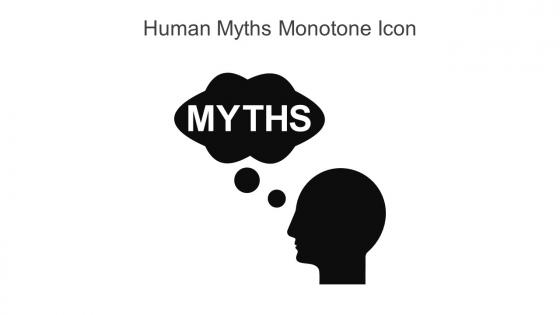 Human Myths Monotone Icon In Powerpoint Pptx Png And Editable Eps Format