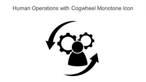 Human Operations With Cogwheel Monotone Icon In Powerpoint Pptx Png And Editable Eps Format