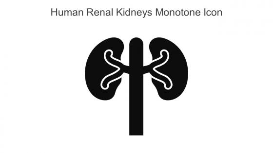 Human Renal Kidneys Monotone Icon In Powerpoint Pptx Png And Editable Eps Format