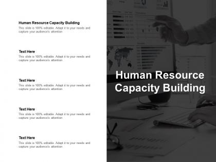 Human resource capacity building ppt powerpoint presentation infographics ideas cpb