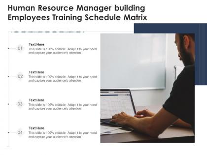 Human resource manager building employees training schedule matrix