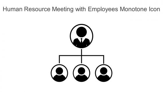 Human Resource Meeting With Employees Monotone Icon In Powerpoint Pptx Png And Editable Eps Format