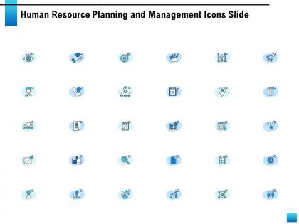 Human resource planning and management icons slide ppt powerpoint presentation display