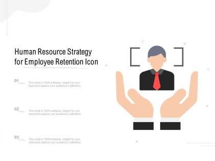 Human resource strategy for employee retention icon