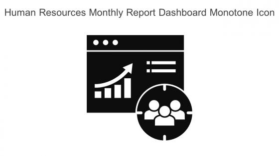 Human Resources Monthly Report Dashboard Monotone Icon In Powerpoint Pptx Png And Editable Eps Format