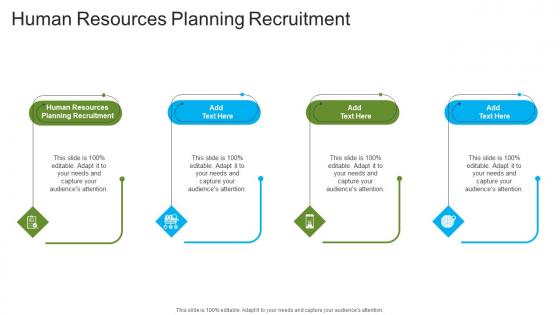 Human Resources Planning Recruitment In Powerpoint And Google Slides Cpb