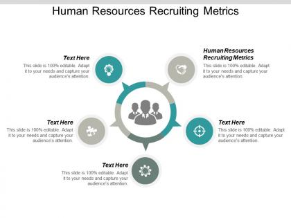 Human resources recruiting metrics ppt powerpoint presentation infographic template graphic images cpb