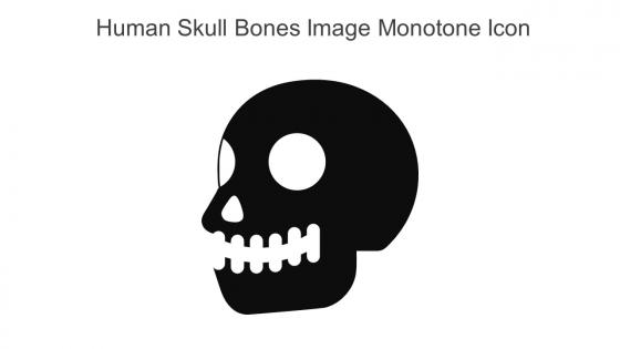 Human Skull Bones Image Monotone Icon In Powerpoint Pptx Png And Editable Eps Format