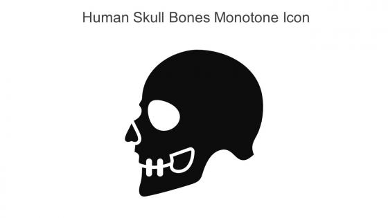 Human Skull Bones Monotone Icon In Powerpoint Pptx Png And Editable Eps Format