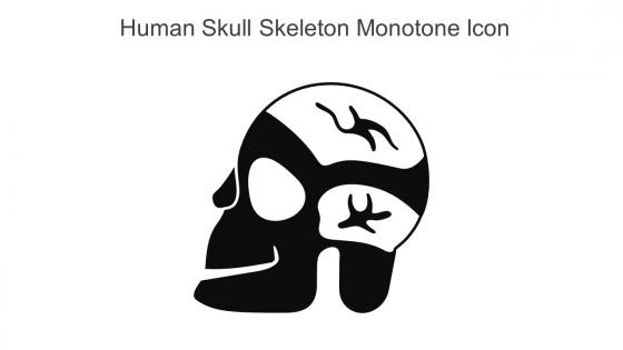Human Skull Skeleton Monotone Icon In Powerpoint Pptx Png And Editable Eps Format