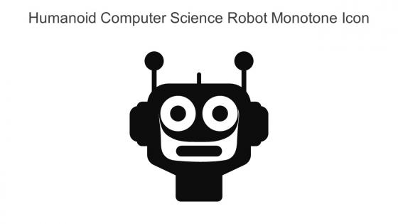 Humanoid Computer Science Robot Monotone Icon In Powerpoint Pptx Png And Editable Eps Format
