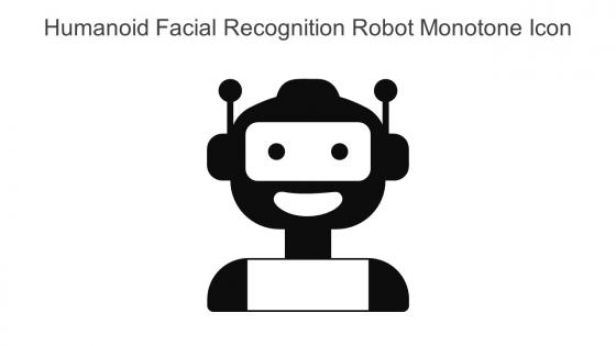 Humanoid Facial Recognition Robot Monotone Icon In Powerpoint Pptx Png And Editable Eps Format