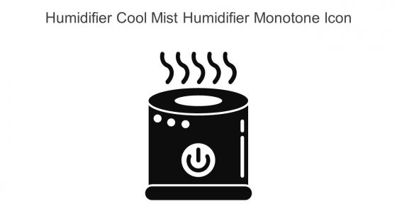 Humidifier Cool Mist Humidifier Monotone Icon In Powerpoint Pptx Png And Editable Eps Format