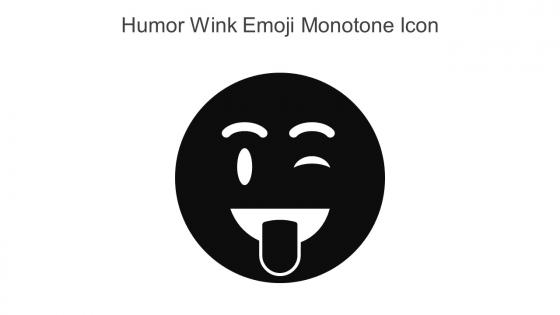 Humor Wink Emoji Monotone Icon In Powerpoint Pptx Png And Editable Eps Format