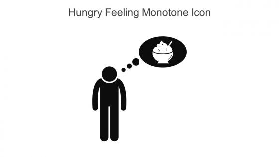Hungry Feeling Monotone Icon In Powerpoint Pptx Png And Editable Eps Format