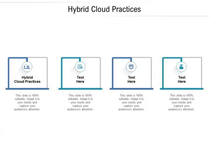 Hybrid cloud practices ppt powerpoint presentation show graphic tips cpb