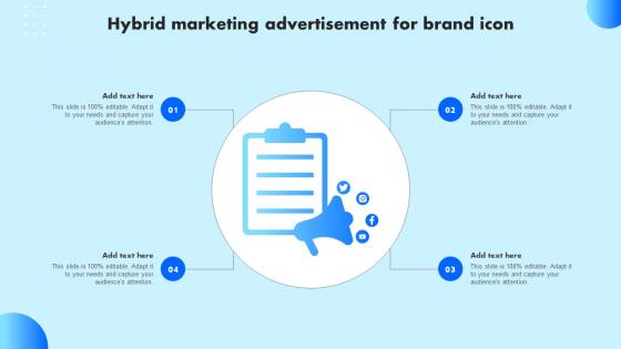 Hybrid Marketing Advertisement For Brand Icon