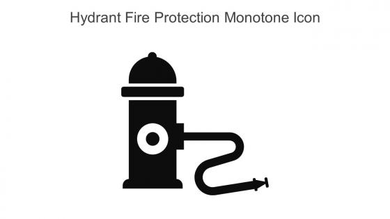 Hydrant Fire Protection Monotone Icon In Powerpoint Pptx Png And Editable Eps Format