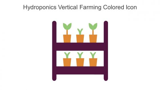 Hydroponics Vertical Farming Colored Icon In Powerpoint Pptx Png And Editable Eps Format