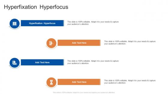 Hyperfixation Hyperfocus In Powerpoint And Google Slides Cpb