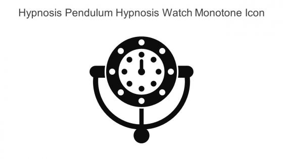 Hypnosis Pendulum Hypnosis Watch Monotone Icon In Powerpoint Pptx Png And Editable Eps Format