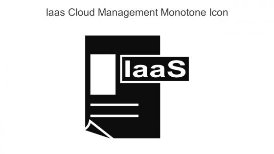 Iaas Cloud Management Monotone Icon In Powerpoint Pptx Png And Editable Eps Format