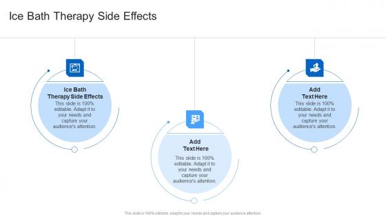 Ice Bath Therapy Side Effects In Powerpoint And Google Slides Cpb