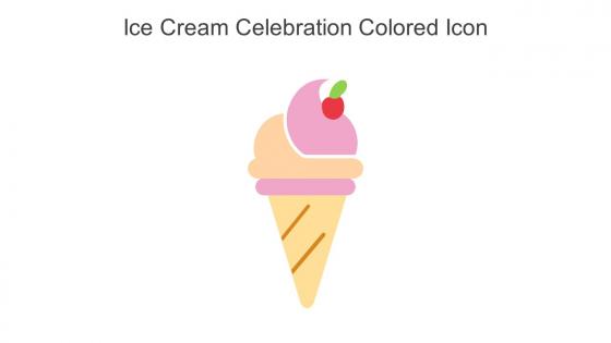 Ice Cream Celebration Colored Icon In Powerpoint Pptx Png And Editable Eps Format