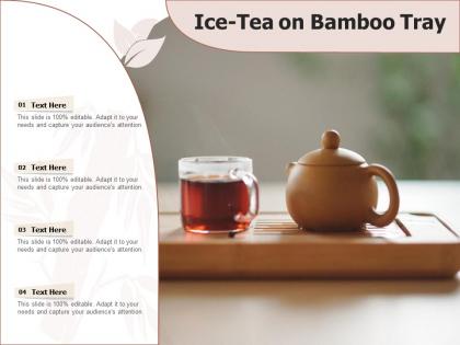 Ice tea on bamboo tray
