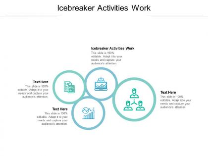 Icebreaker activities work ppt powerpoint presentation summary graphics example cpb